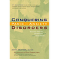 Conquering Panic and Anxiety Disorders: Success Stories, Strategies, and Other Good News - Hardcover