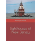 Lighthouses of New Jersey - Paperback