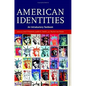 American Identities: An Introductory Textbook - Paperback