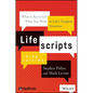 Lifescripts: What to Say to Get What You Want in Life's Toughest Situations - Paperback