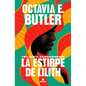 La Estirpe de Lilith. La Trilogía / Lilith's Brood. the Trilogy - Hardcover