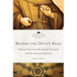 Beyond the Devil's Road: Francisco Garcés and the Spanish Encounter with the American Southwest - Hardcover