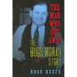 The Man Who Got Away: The Bugs Moran Story: A Biography - Hardcover