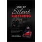 End of Silent Suffering: What Every Spouse of a Sex Addict Should know - Paperback