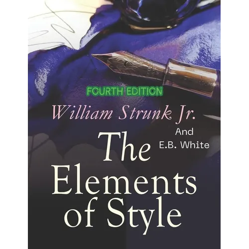 The Elements of Style (Annotated) - Paperback