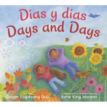 Days and Days/Dias Y Dias: Bilingual English-Spanish - Hardcover