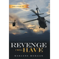 Revenge I Will Have: Jake Logan # 2 - Hardcover