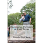 Historical Pictures of East Texas - Paperback