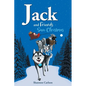 Jack and Friends Save Christmas: Jack and Friends - Hardcover