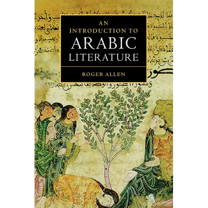 An Introduction to Arabic Literature - Paperback