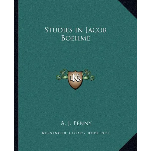 Studies in Jacob Boehme - Paperback