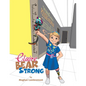 Claire Bear Strong - Paperback