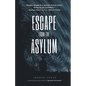 Escape from the Asylum - Paperback