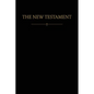 The New Testament: New Covenants, Book One - Paperback
