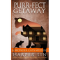 Purr-fect Getaway - Paperback