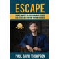 Escape: Money Mindset To Freedom With Stocks, Real Estate And Starting Your Own Business - Paperback