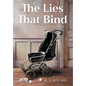 The Lies That Bind: Mothers and Daughters - Hardcover