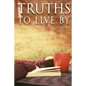Truths to Live by: Life Applications by Pastor Joe Arminio - Paperback