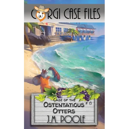 Case of the Ostentatious Otters - Paperback
