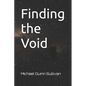 Finding the Void - Paperback