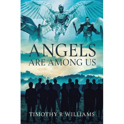 Angels Are Among Us - Paperback