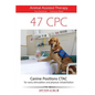 47 Canine Positions CTAC - Animal Assisted Therapy: for early stimulation and physical rehabilitation - Paperback