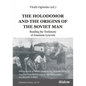 The Holodomor and the Origins of the Soviet Man: Reading the Testimony of Anastasia Lysyvets - Paperback