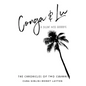 Conga & Lu: The Chronicles of Two Cubanas - Paperback
