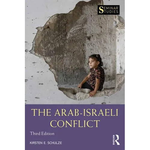 The Arab-Israeli Conflict - Paperback