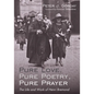 Pure Love, Pure Poetry, Pure Prayer: The Life and Work of Henri Bremond - Hardcover