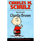 My Life with Charlie Brown - Hardcover