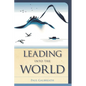 Leading into the World - Paperback