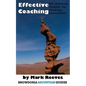 Effective Coaching: The Coaching Process for Climbing Instructors - Paperback