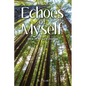 Echoes of Myself: Book of My Life Journey - Paperback