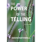 The Power of the Telling: Collected Poems - Paperback