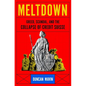 Meltdown: Greed, Scandal, and the Collapse of Credit Suisse - Hardcover