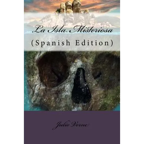 La Isla Misteriosa (Spanish Edition) - Paperback