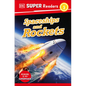 DK Super Readers Level 2 Spaceships and Rockets - Hardcover