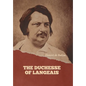The Duchesse of Langeais - Hardcover