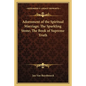 Adornment of the Spiritual Marriage; The Sparkling Stone; The Book of Supreme Truth - Paperback