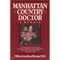 Manhattan Country Doctor - Paperback