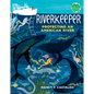 Riverkeeper: Protecting an American River - Hardcover
