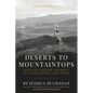 Deserts to Mountaintops: Our Collective Journey to (re)Claiming Our Voice - Paperback