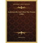 Andersonville And Other War Prisons (1890) - Hardcover