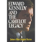 Edward Kennedy and the Camelot Legacy - Paperback