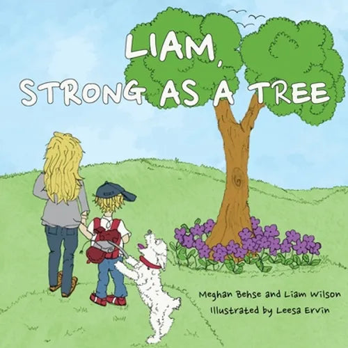 Liam, Strong as a Tree - Paperback