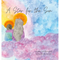 A Star for the Son - Hardcover