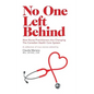 No One Left Behind: How Nurse Practitioners Are Changing The Canadian Health Care System - Hardcover