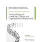 The Wiley-Blackwell Handbook of the Psychology of Leadership, Change, and Organizational Development - Paperback