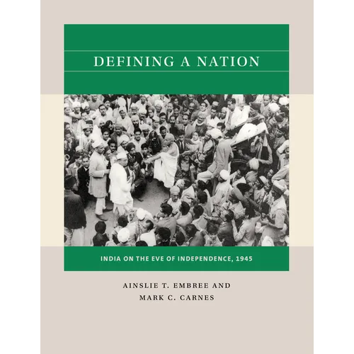 Defining a Nation: India on the Eve of Independence, 1945 - Paperback